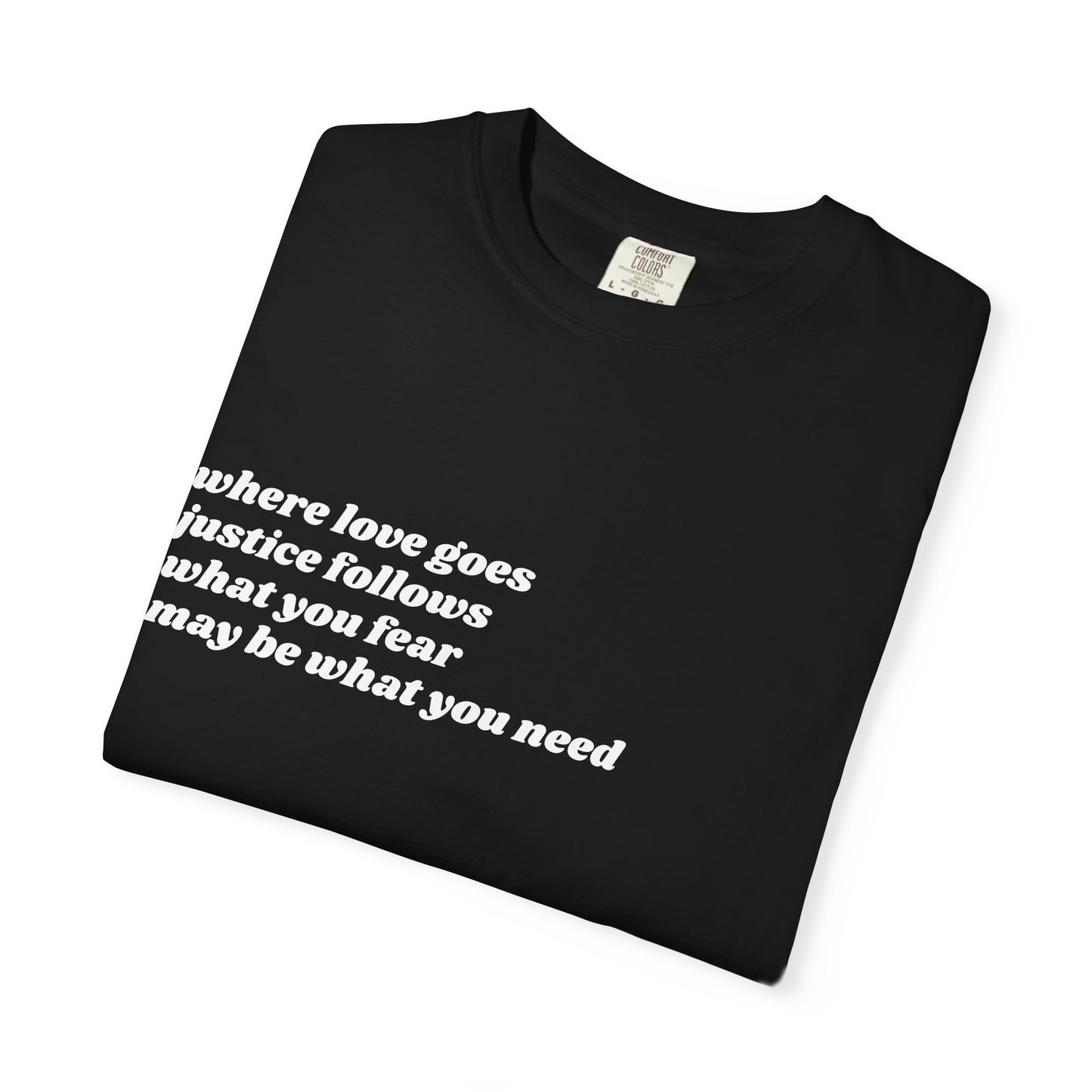 Where Love Goes Unisex Tee